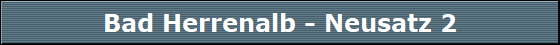 Bad Herrenalb - Neusatz 2