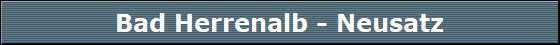 Bad Herrenalb - Neusatz