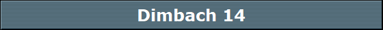 Dimbach 14