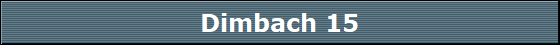 Dimbach 15