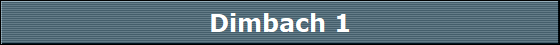 Dimbach 1