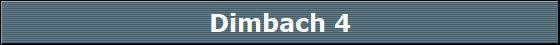 Dimbach 4