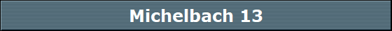 Michelbach 13