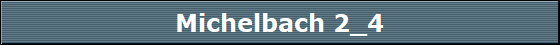 Michelbach 2_4