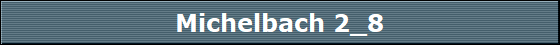 Michelbach 2_8