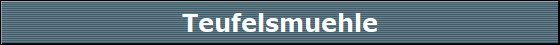 Teufelsmuehle